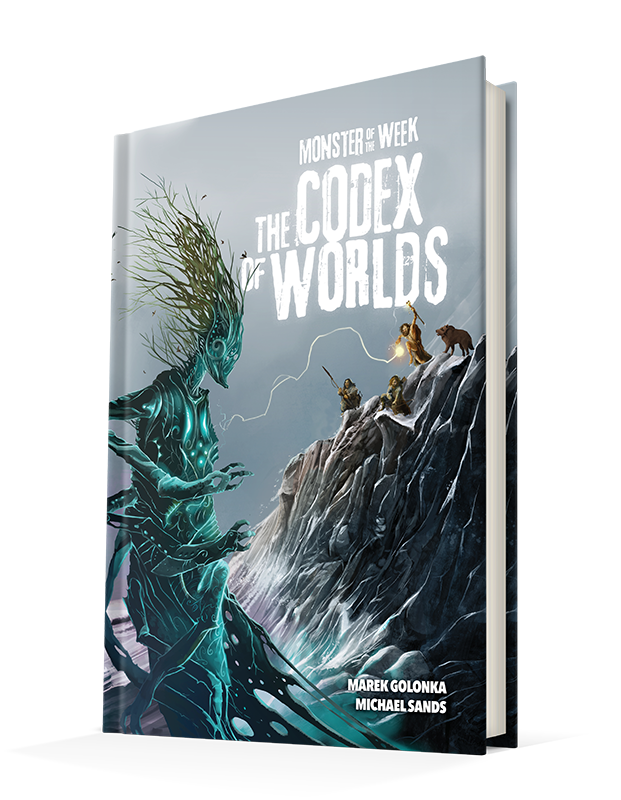 Monster of the Week RPG: The Codex of Worlds (Hardcover)