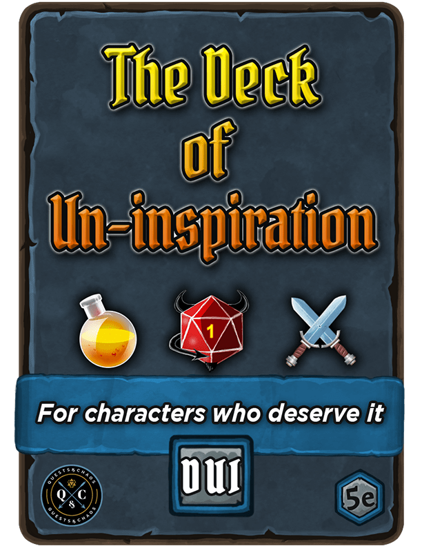 Deck of Un-Inspiration (5E)