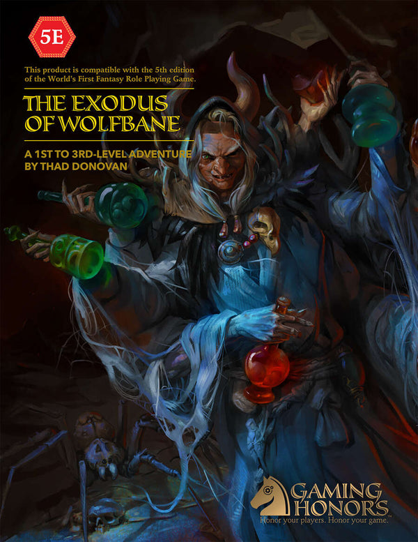 The Exodus of Wolfbane (5E)