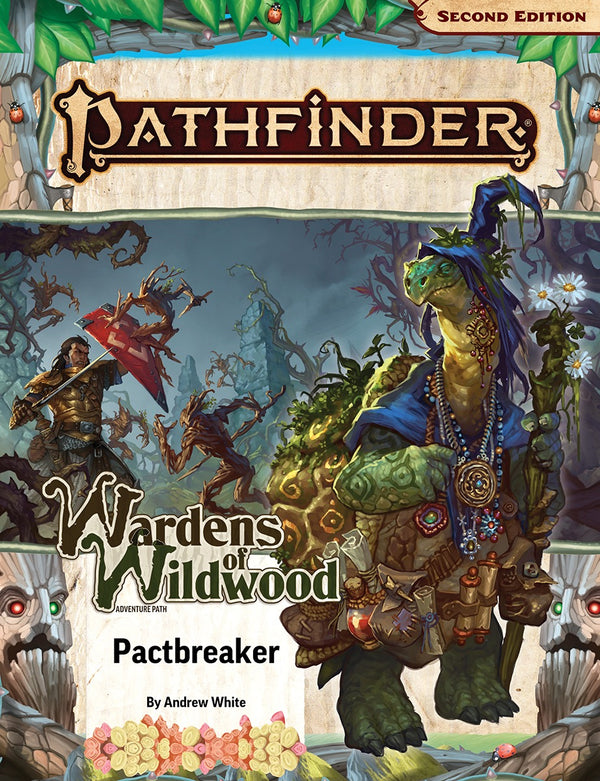 Pathfinder RPG: Adventure Path - Warden of Wildwood Part 1 of 3 - Pactbreaker (P2)