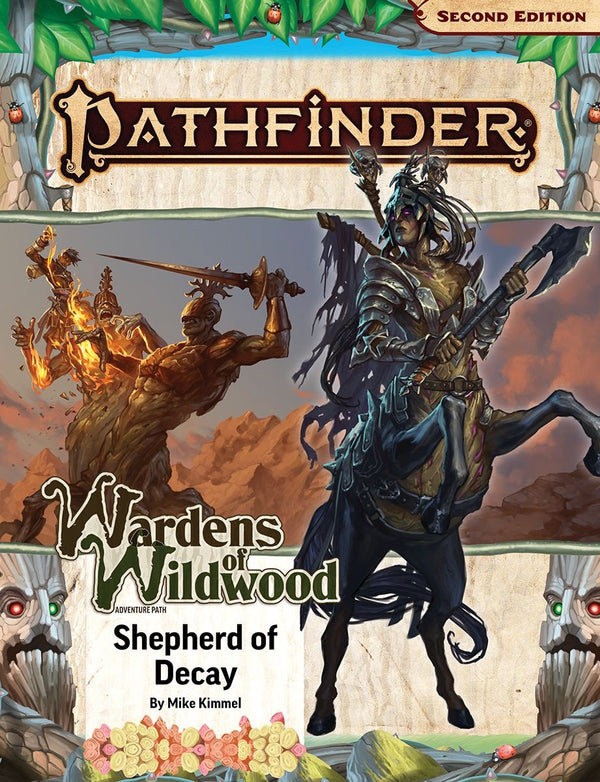 Pathfinder RPG: Adventure Path - Wardens of Wildwood Part 3 of 3 - Shepherd of Decay (P2)