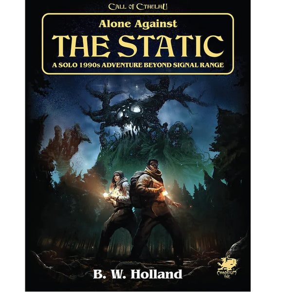 Call of Cthulhu: Alone Against the Static