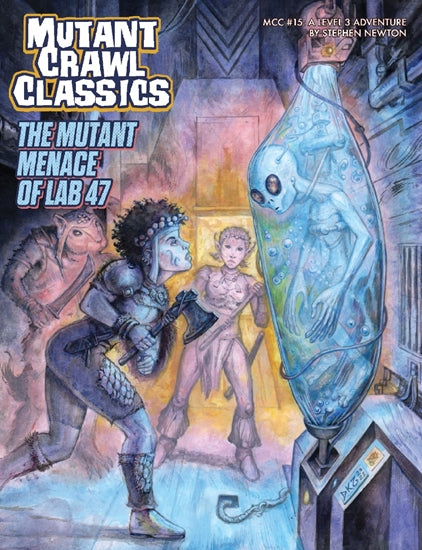 Mutant Crawl Classics: #15 The Mutant Menace of Lab 47