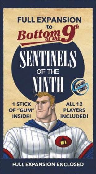 Bottom of the Ninth: Sentinels of the Ninth