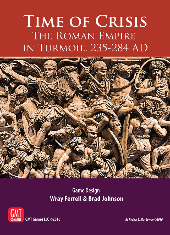 Time of Crisis: The Roman Empire in Turmoil 235-284 AD by GMT Games | Watchtower