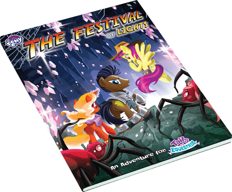 My Little Pony: Tails of Equestria RPG - The Festival of Lights Adventure Expansion
