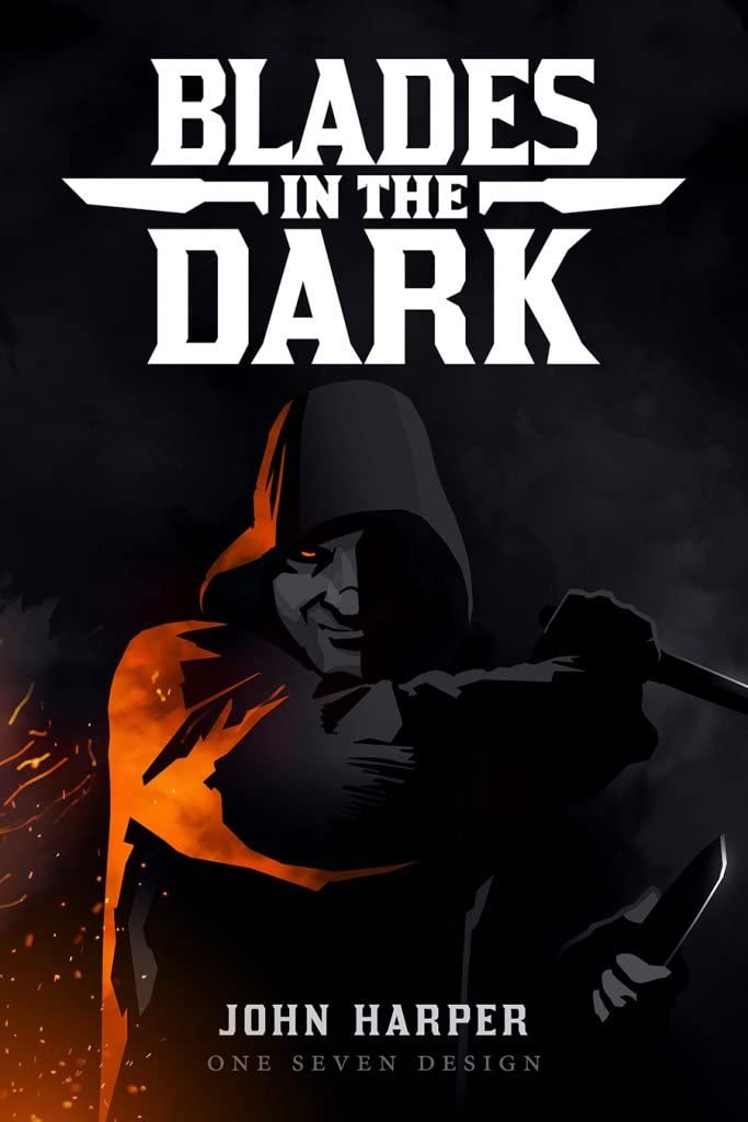 Blades in the Dark RPG Hardcover by Evil Hat Productions | Watchtower