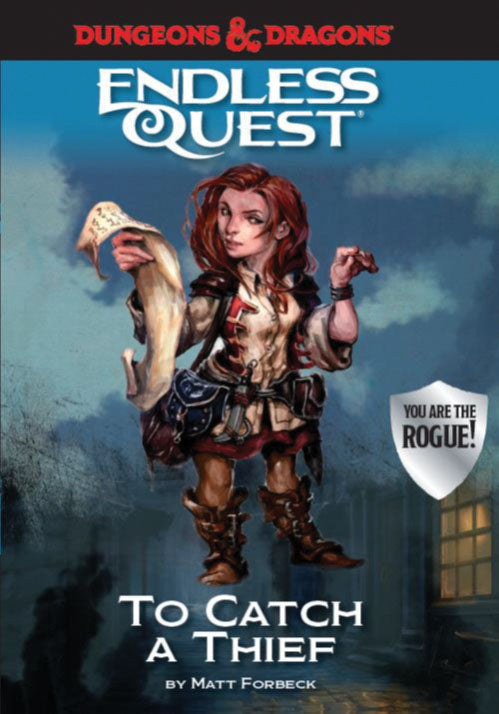 Dungeons & Dragons RPG: An Endless Quest Adventure - To Catch a Thief (Softcover)