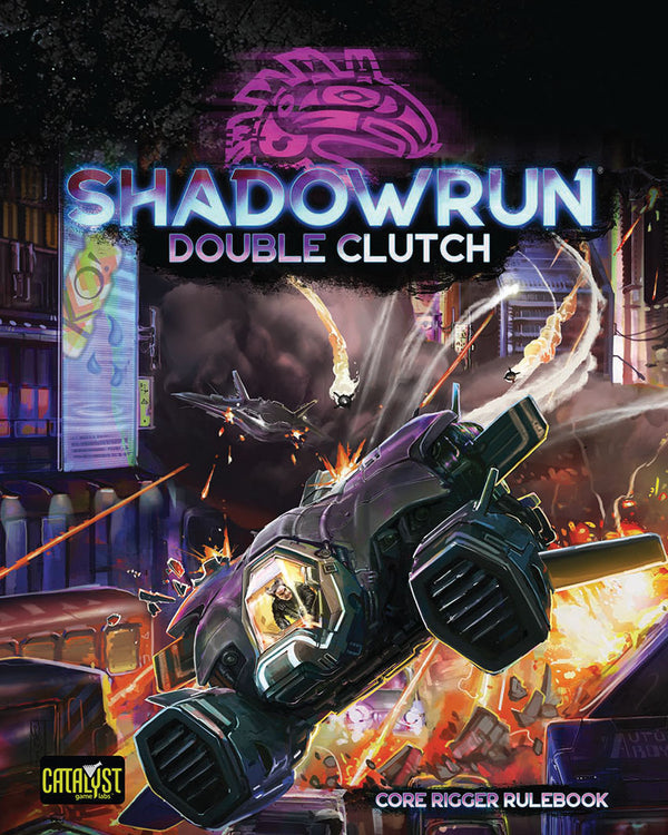 Shadowrun RPG: 6th Edition - Double Clutch by Catalyst Game Labs | Watchtower.shop
