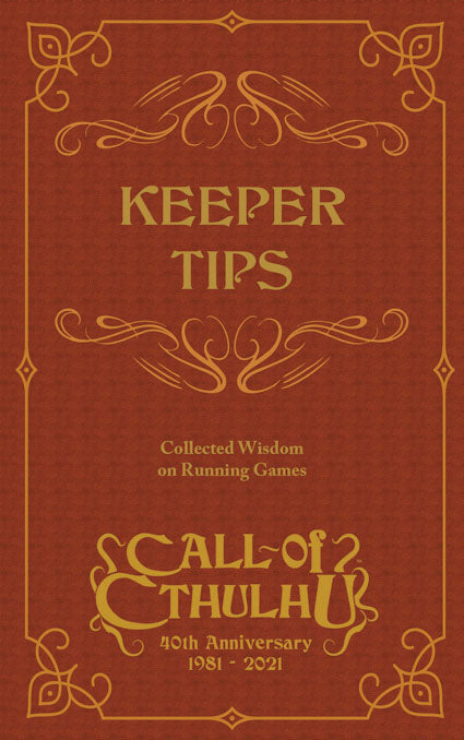Call of Cthulhu RPG: Keeper Tips Book - Collected Wisdom by Chaosium | Watchtower.shop