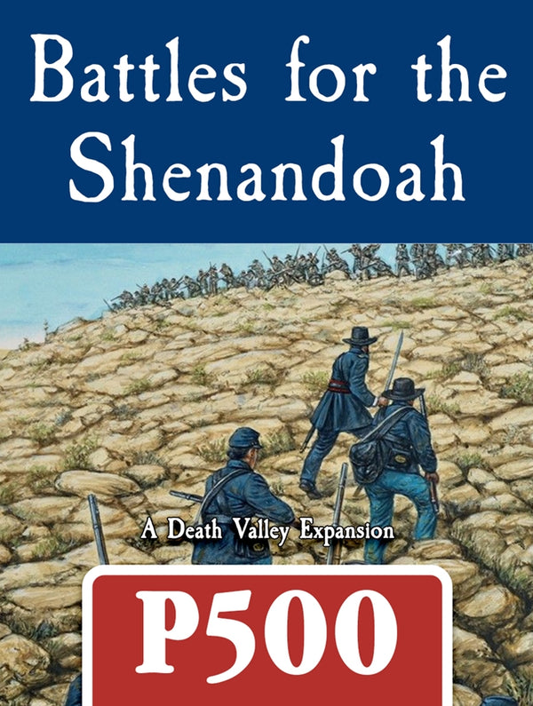 Great Battles of the American Civil War: Battles of the Shenandoah - Death Valley Expansion by GMT Games | Watchtower