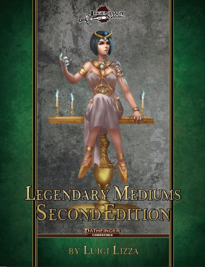 Legendary Mediums: Second Edition (Pathfinder Second Edition)