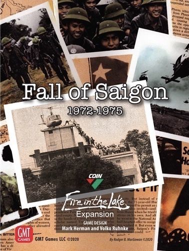 Counter Insurgencies: Fire in the Lake - Fall of Saigon by GMT Games | Watchtower